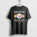 Original Pittsburgh Steelers 2025 Afc North Champions Back On Top Black Gold T-Shirts, Hoodie, Sweatshirt | ZylaModa.com