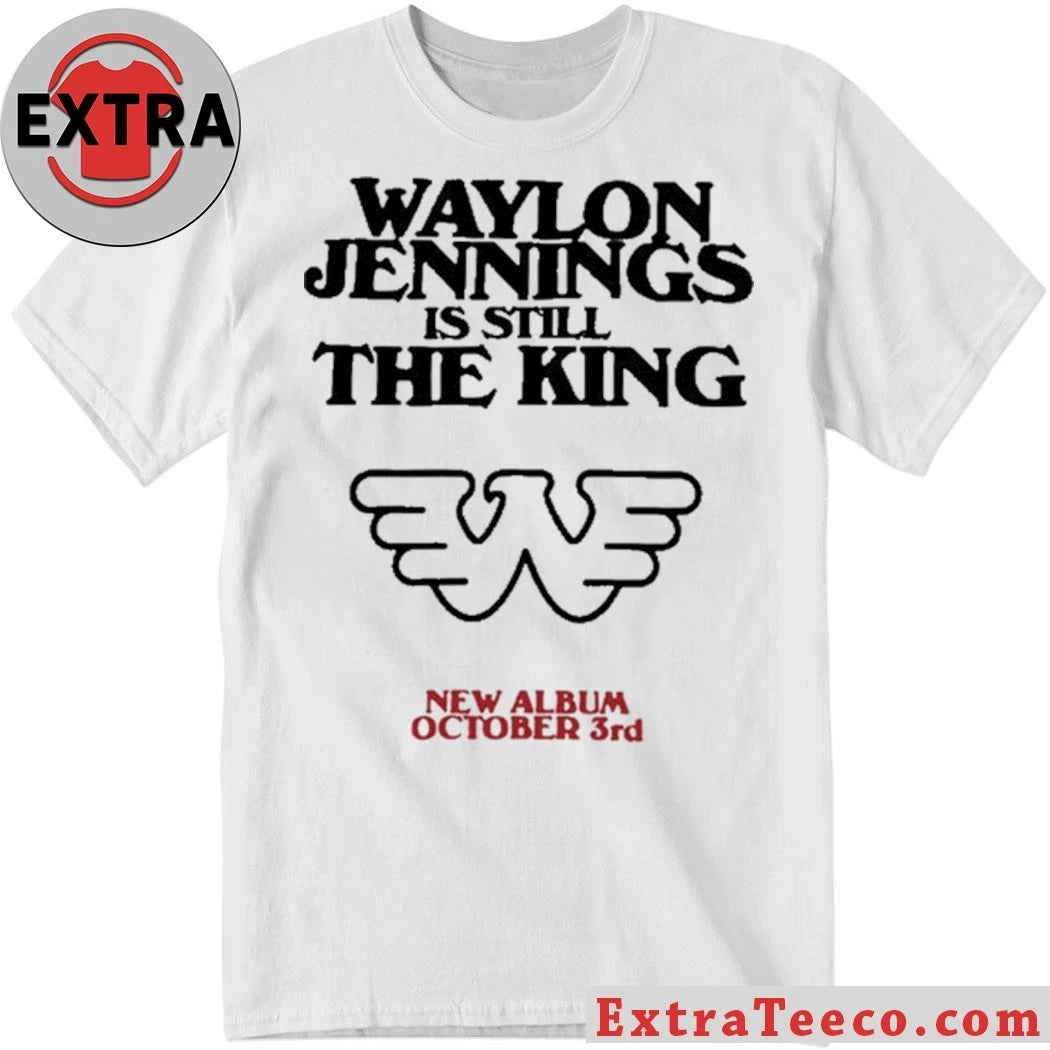 Original Waylon Jennings Waylon is Still the King Shirt