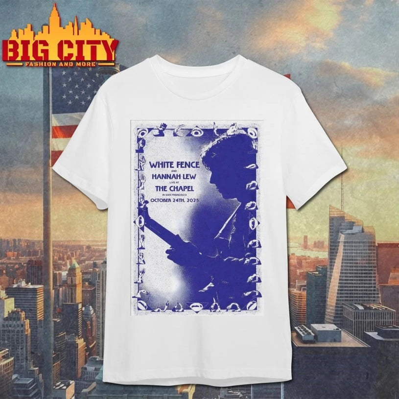Original White Fence And Hannah Lew Oct 24 2025 San Francisco Tour poster shirt