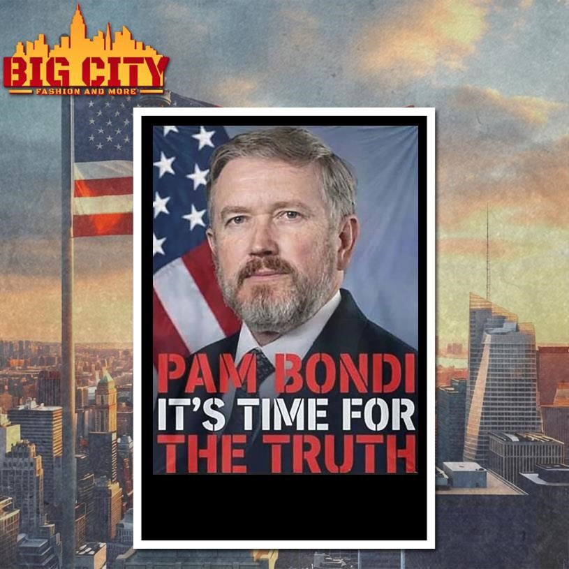 Pam Bondi It’s Time For The Truth Shirt