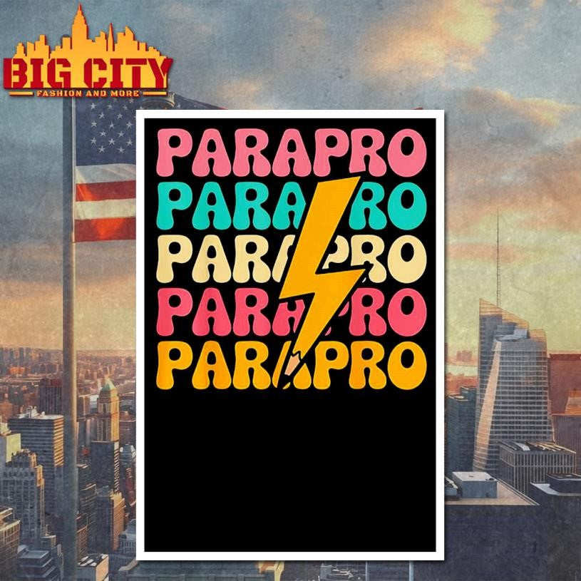 Paraprofessional Teacher Parapro Shirt