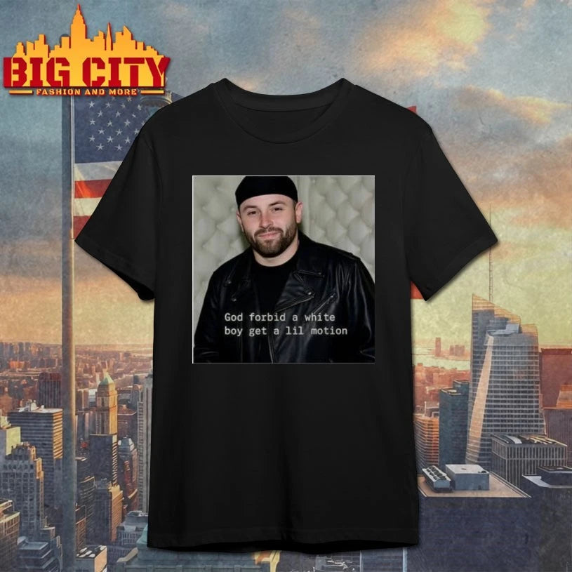 Payne Durham Wearing God Forbid A White Boy Get A Lil Motion shirt