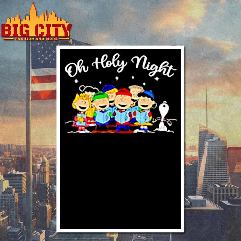 Peanuts characters Oh Holy Night Christmas carol shirt