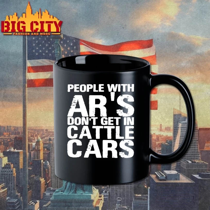 Official People With Ar’s Don’t Get In Cattle Cars shirt