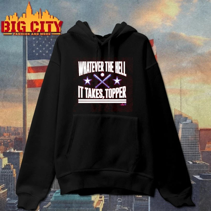 Philadelphia Baseball Whatever The Hell It Takes Topper Shirt