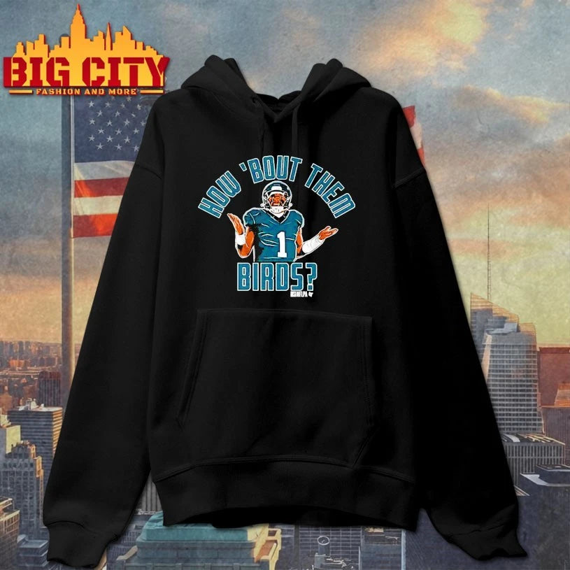 Philadelphia Jalen Hurts How ‘Bout Them Birds Shirt