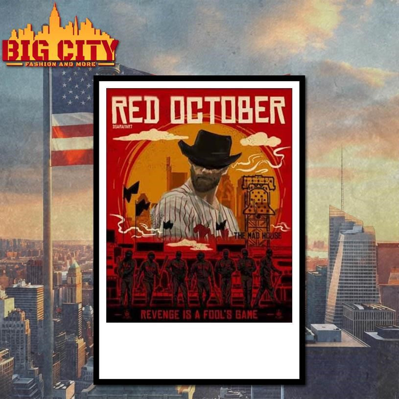 Philadelphia Phillies Red Dead October Poster shirt