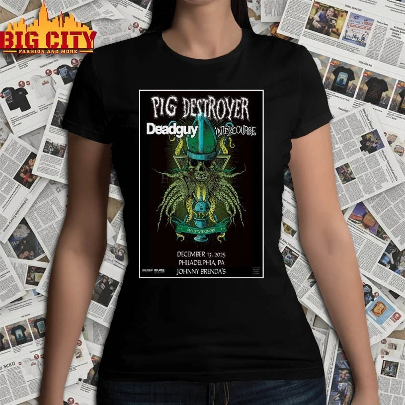 Pig Destroyer Philadelphia Dec 13 2025 Poster shirt