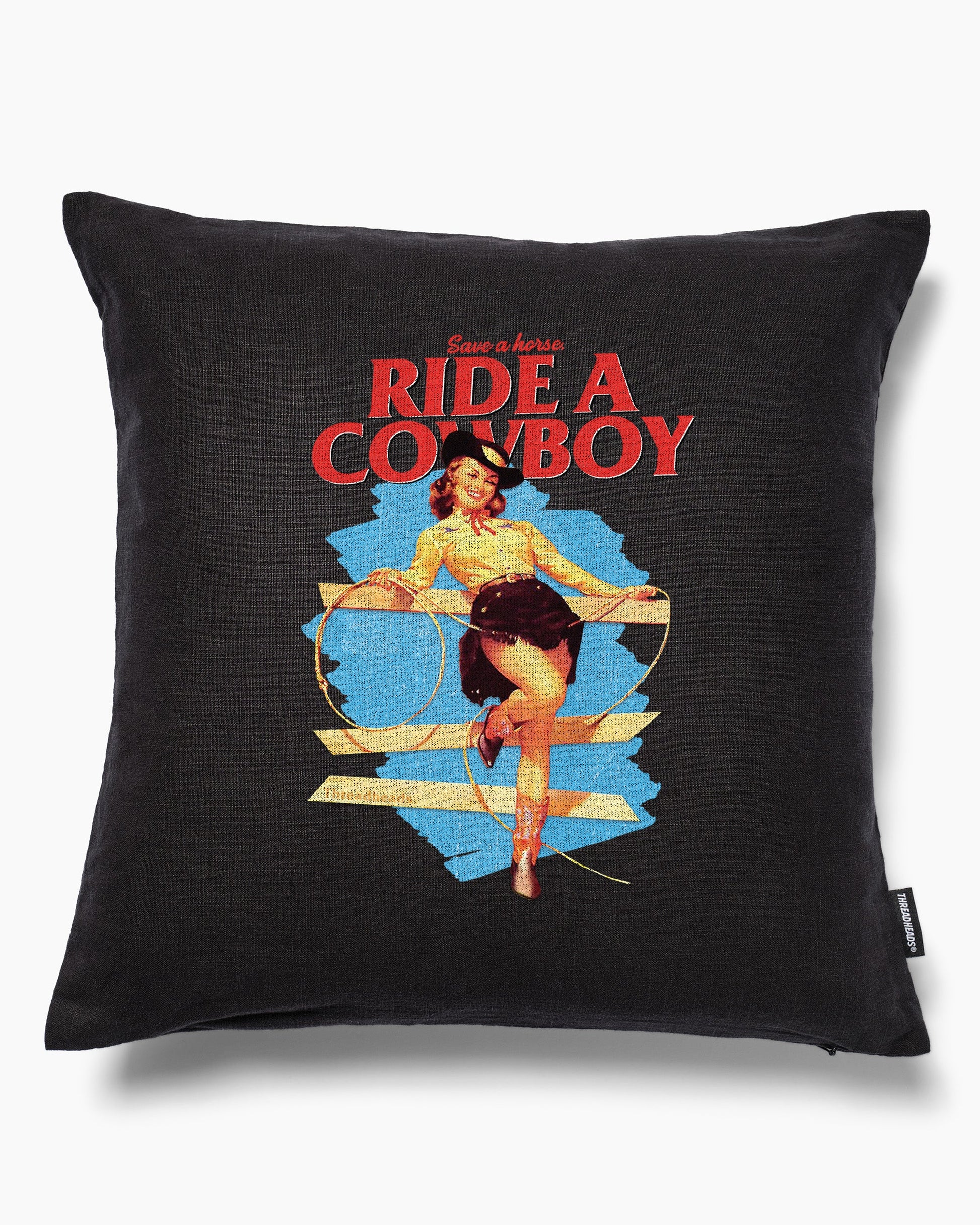 Save a Horse, Ride a Cowboy Cushion