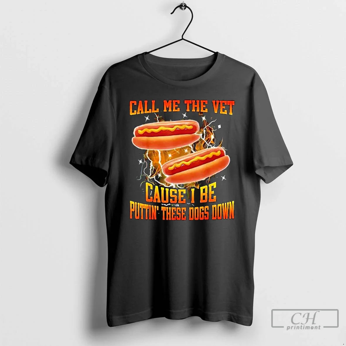 Call Me Vet Cause I Be Puttin These Dogs Down Hot Dog T-Shirts, Hoodie, Sweatshirt