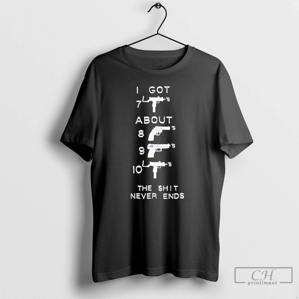 Premium Notorious B I G Gun I Got About The Shit Never Ends T Shirts Hoodie, Sweatshirt | ZylaModa.com