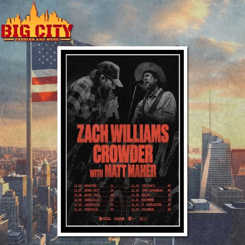 Premium Zach Williams And Matt Maher Live November 2025 Poster shirt