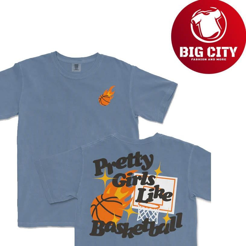 Pretty Girls Like Basketball Two Sided Shirt