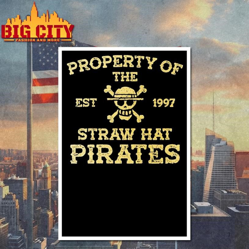 Property of the Straw Hat Pirates EST 1997 shirt