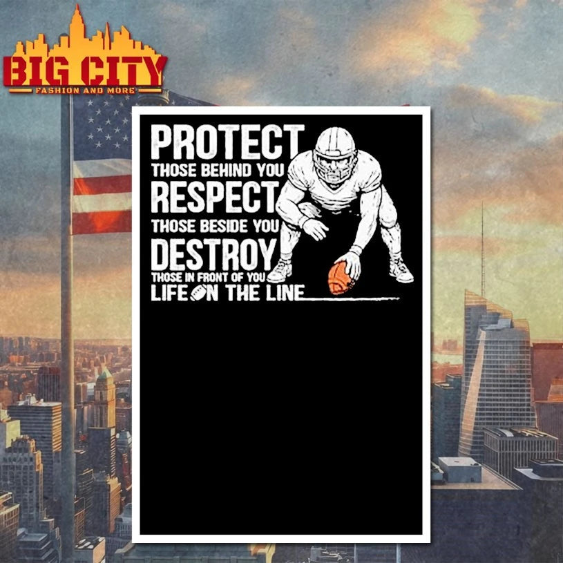 Protect Those Behind You Offensive Lineman shirt