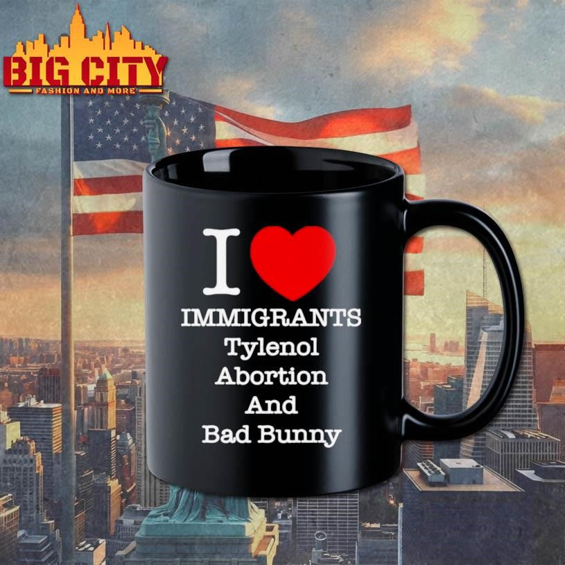 Punk Revolution I Love Immigrants Tylenol Abortion And Bad Bunny Shirt