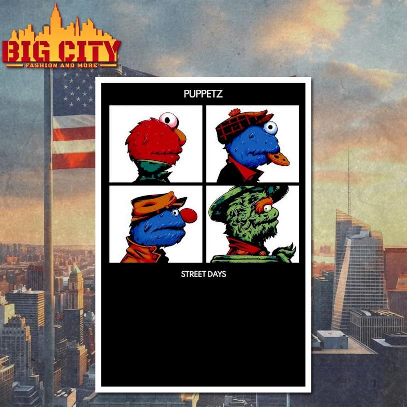 Puppetz Street Days shirt
