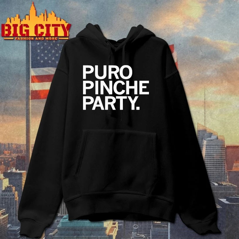 Puro Pinche Party text shirt