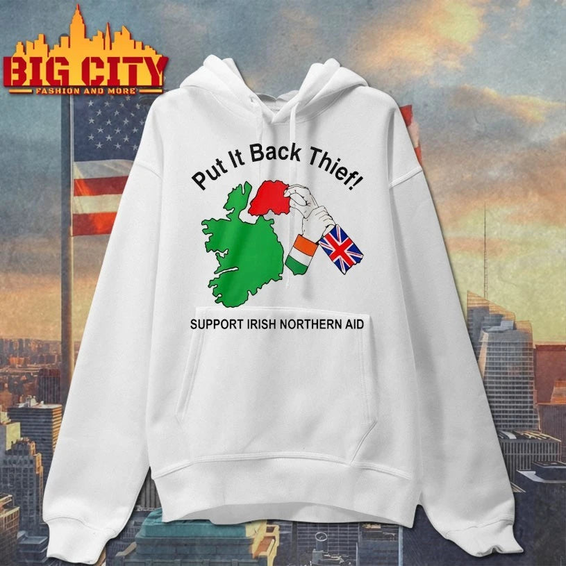 Put It Back Thief Support Irish Northern Aid shirt