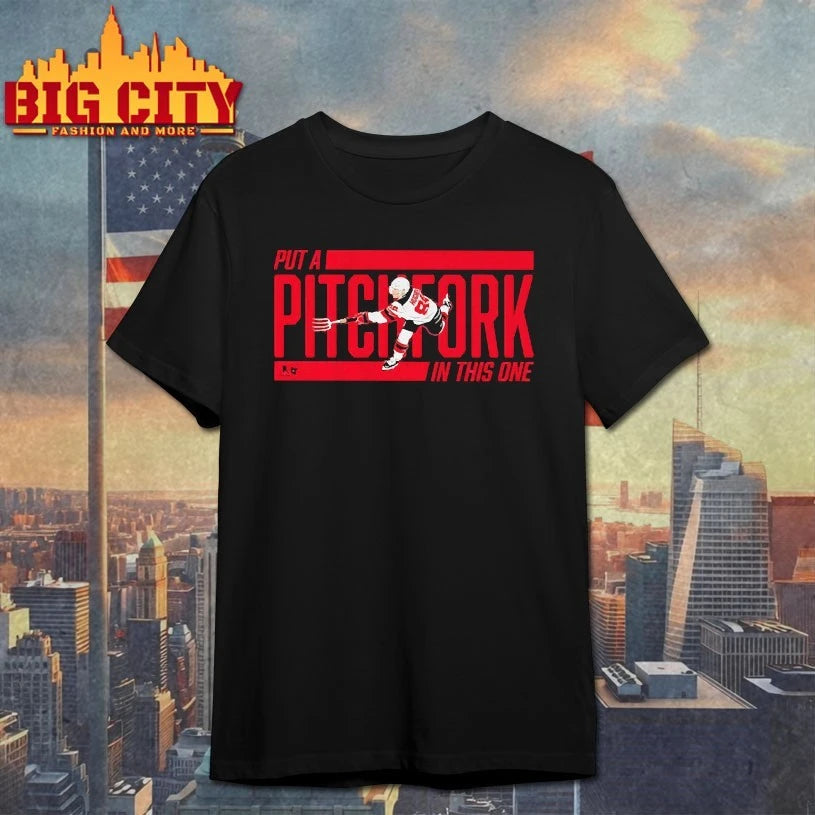 Put a Pitchfork in This One Jack Hughes shirts