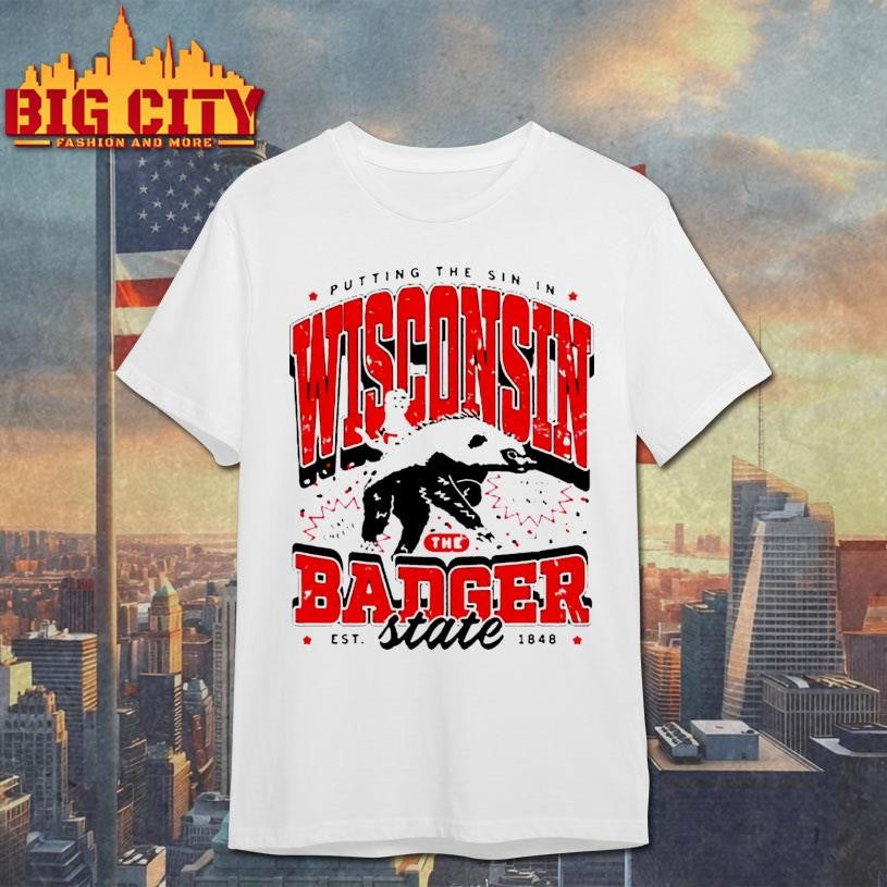 Putting the sin in Wisconsin the Badger Shirt