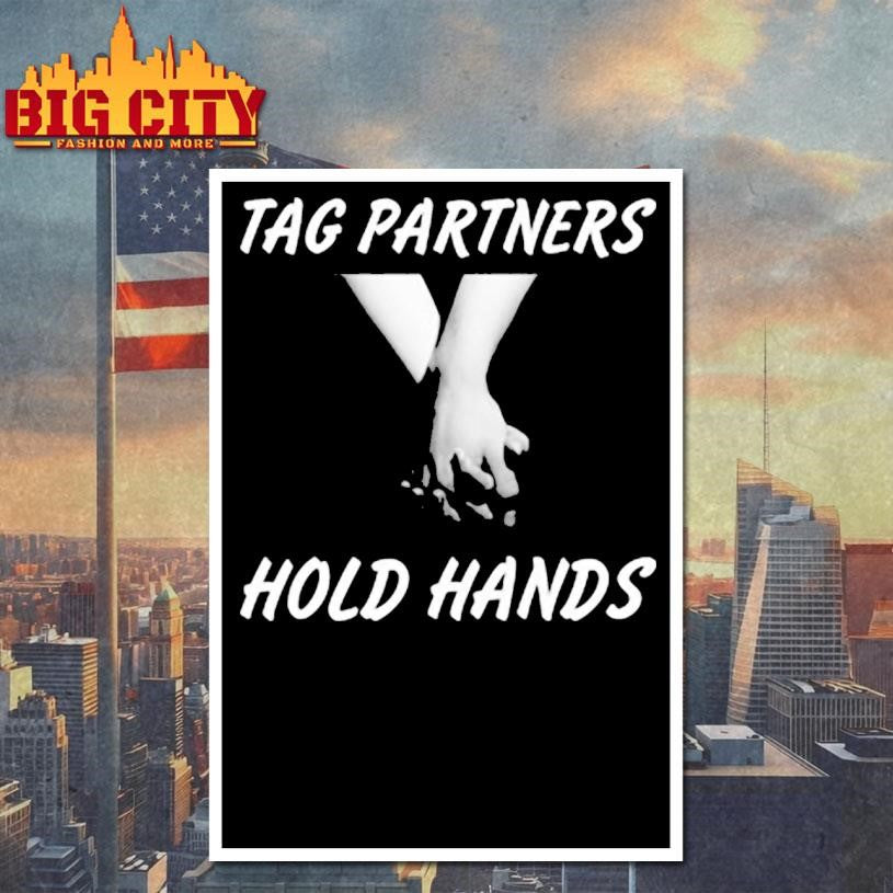 Pwmid South Tag Partners Hold Hands Shirt