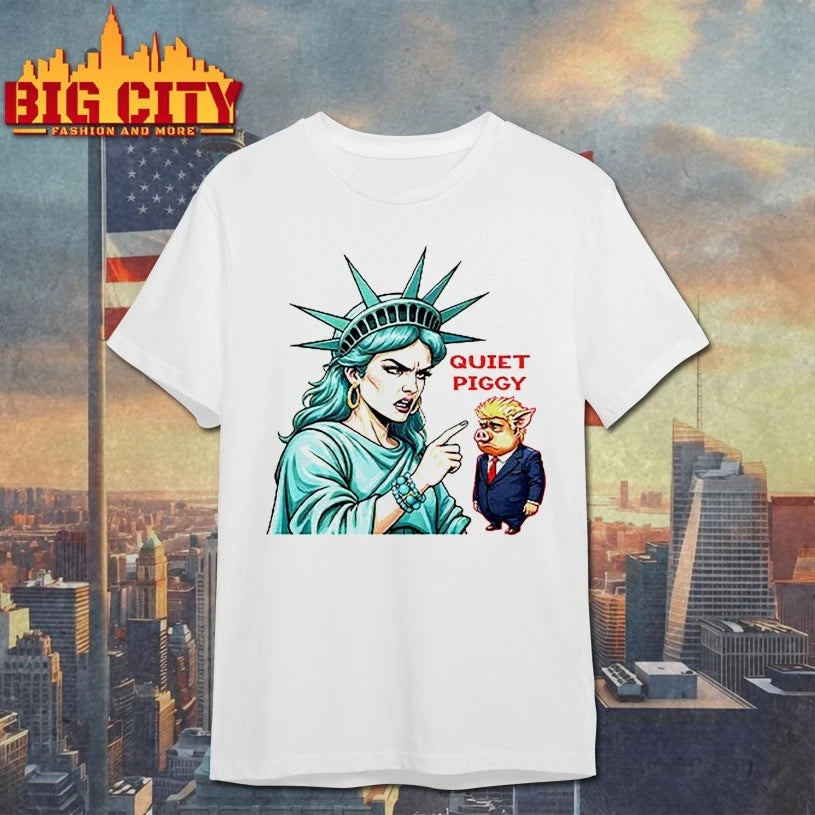 Quiet Piggy Liberty with Trump Shirt
