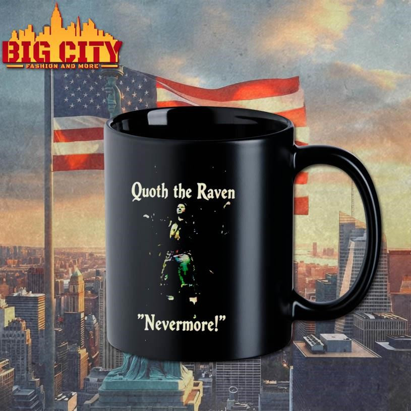 Quoth The Raven Nevermore Shirt