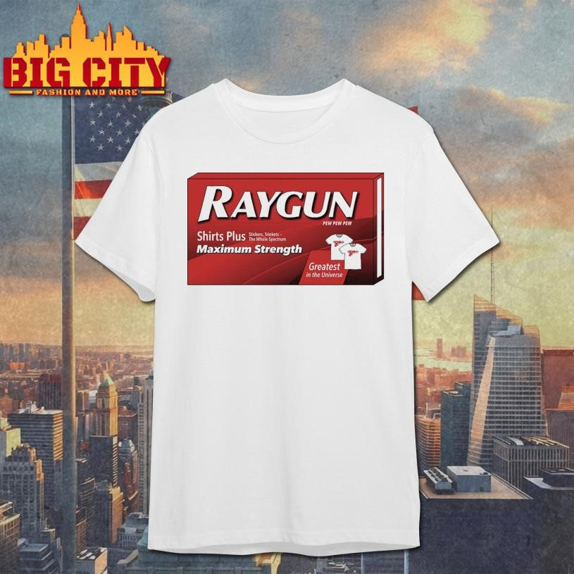 RAYGUN Tylenol Shirt
