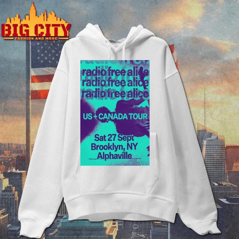 Radio Free Alice Sat 27 Sept 2025 Alphaville, Brooklyn, NY Poster Shirt