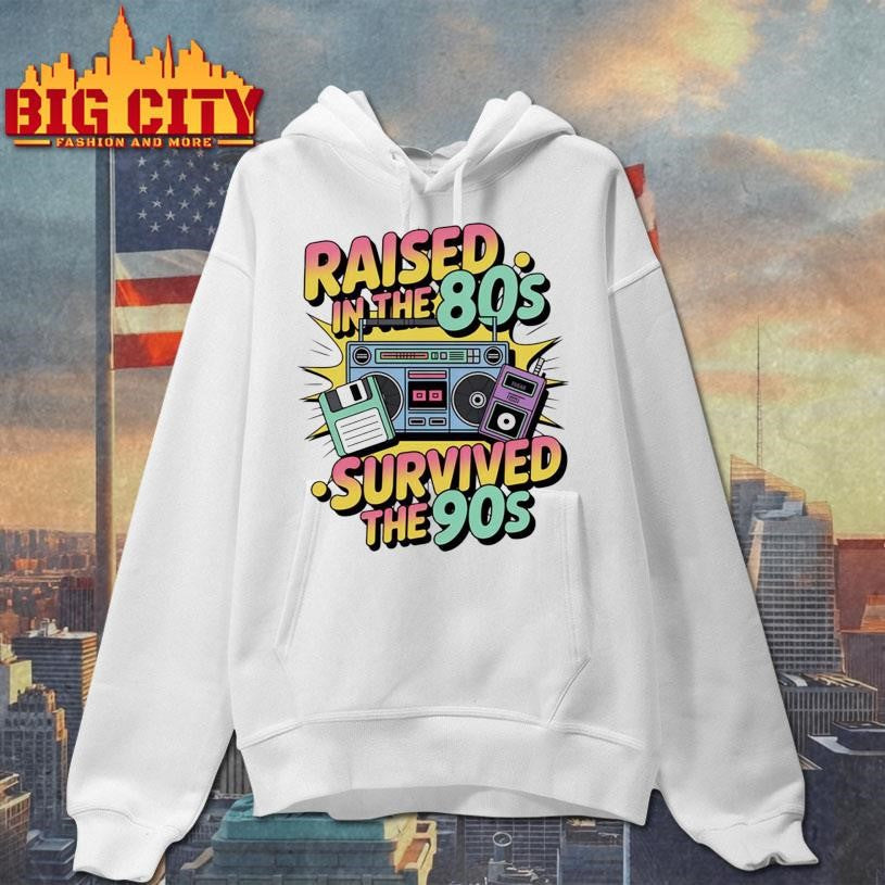 Raised In The 80s Survived The 90s Shirt