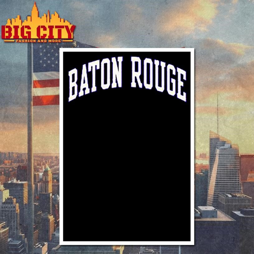 Rally Baton Rouge Arched Wordmar Shirt