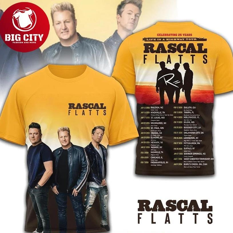 Rascal Flatts 25 Years Celebrating World Tour 2026 Life Is A Highway Two Sided Shirt