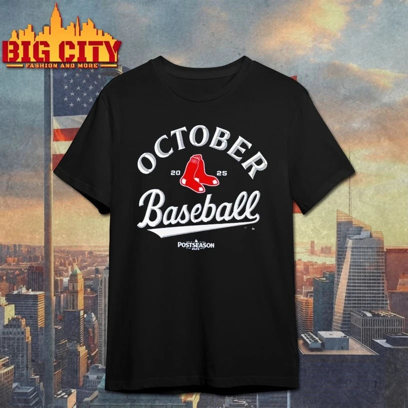 Red Sox 2025 October Baseball shirts