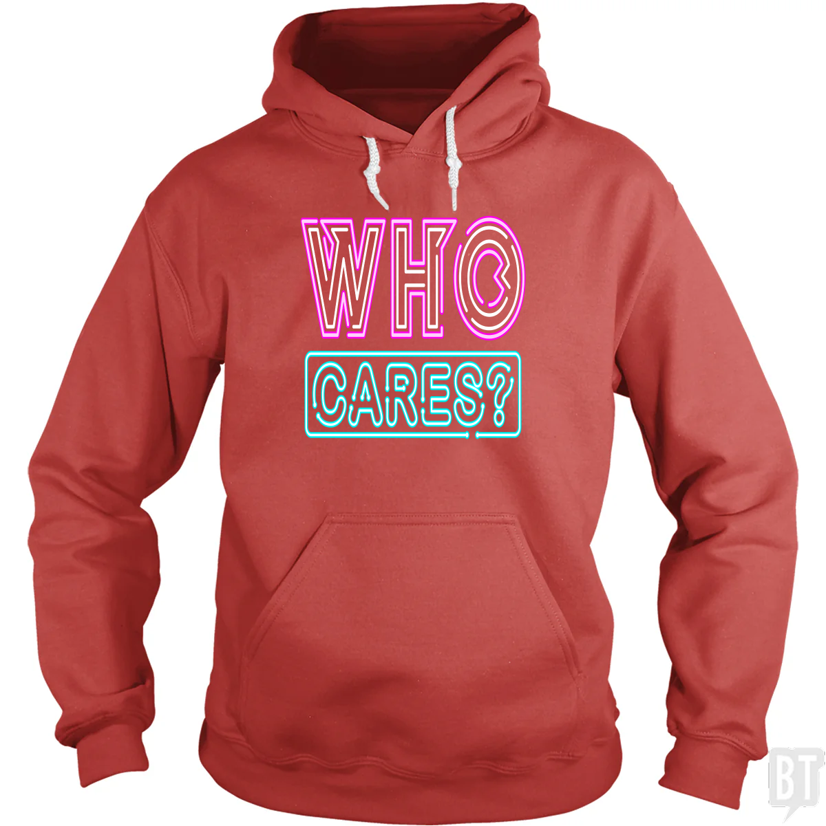 Who Cares Hoodie
