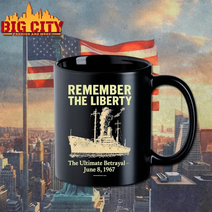 Remember the Liberty The Ultimate Betrayal June 8 1967 Shirt