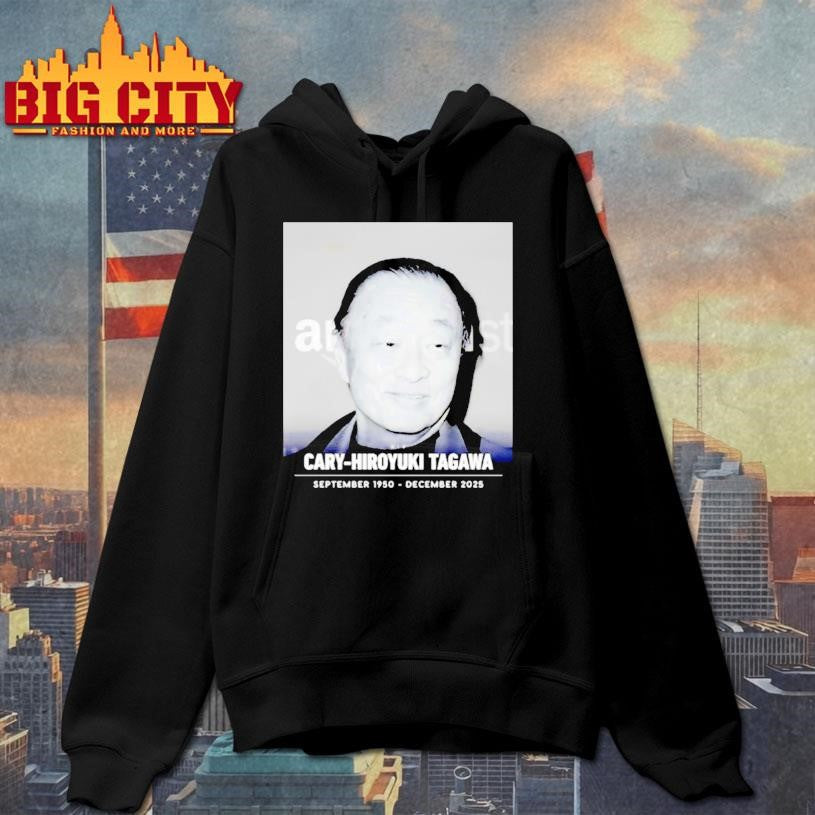 Rest In Peace Cary Hiroyuki Tagawa 1950 2025 Shirt