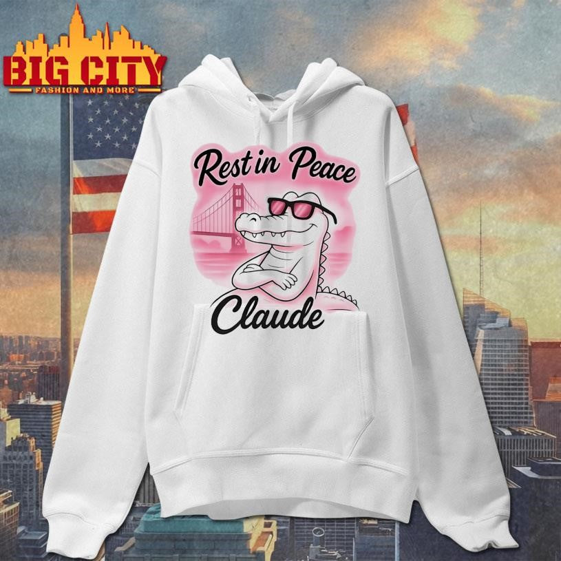 Rest In Peace Claude Shirt
