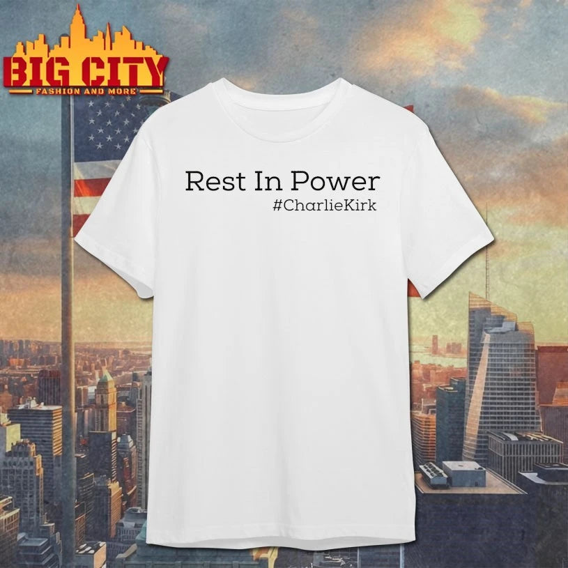 Rest In Power #CharlieKirk shirt