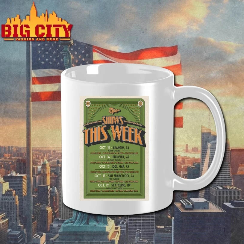 Ripe Shows This Week October 2025 Poster shirt