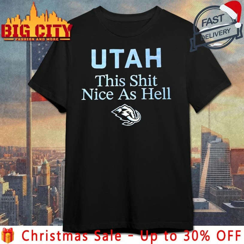Rob Perez Utah This Shit Nice As Hell shirt