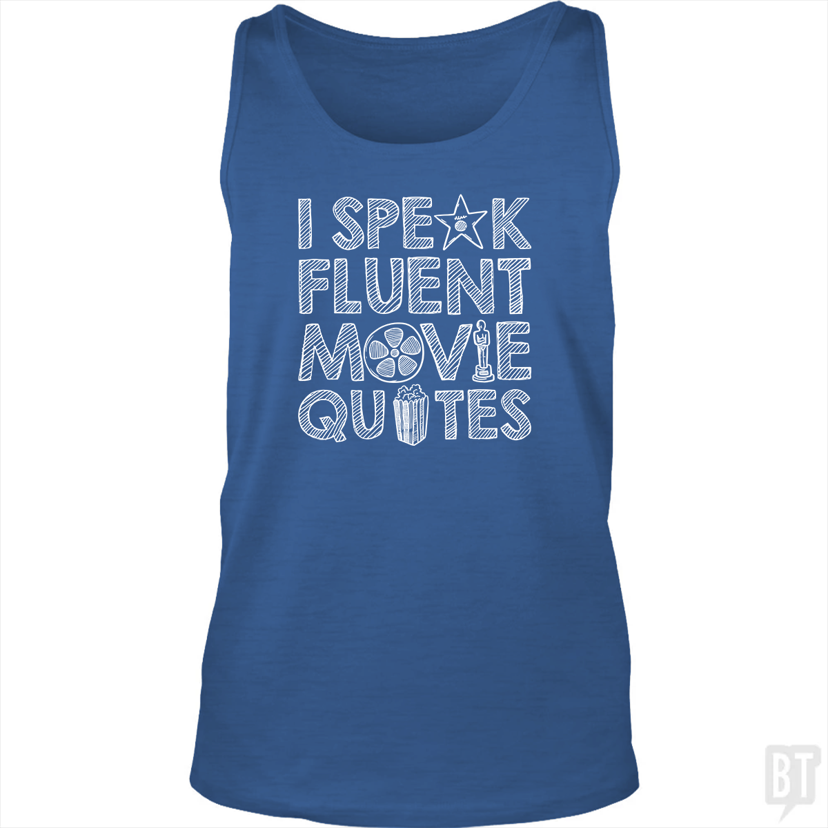 I Speak Fluent Movie Quotes Tank Top