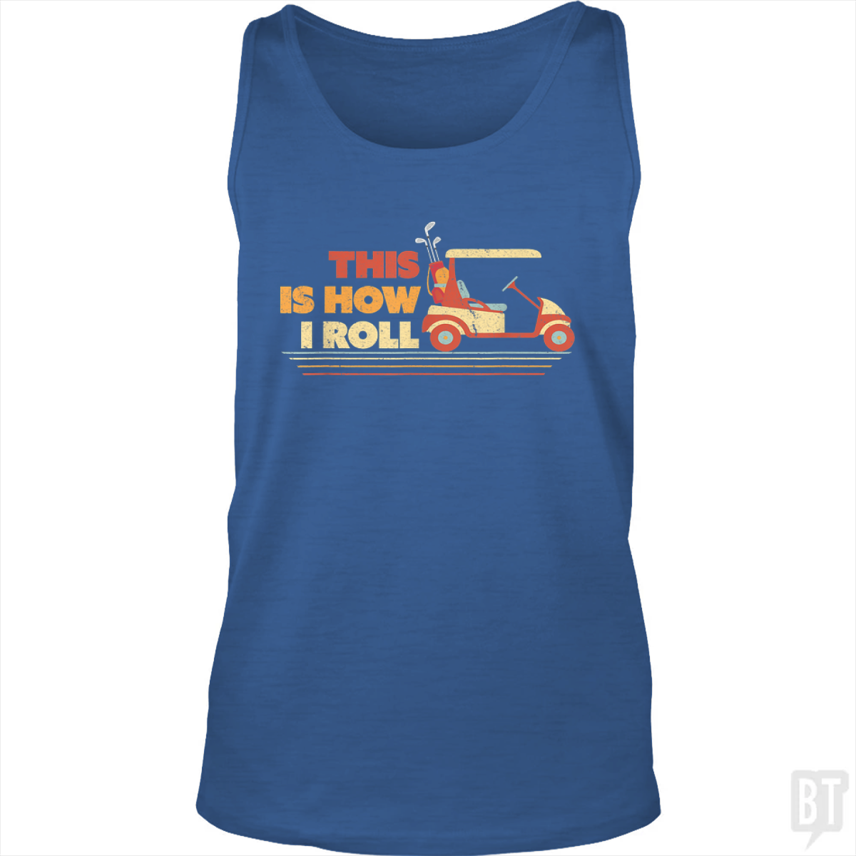 This is How I Roll Tank Top