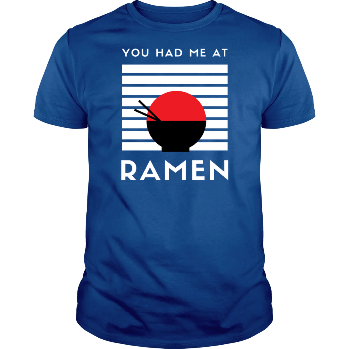 You Had Me At Ramen