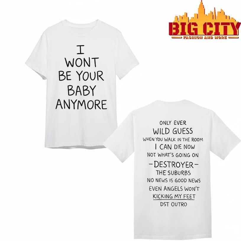 Ruel I Wont Be Your Baby Anymore Kicking My Feet Shirt