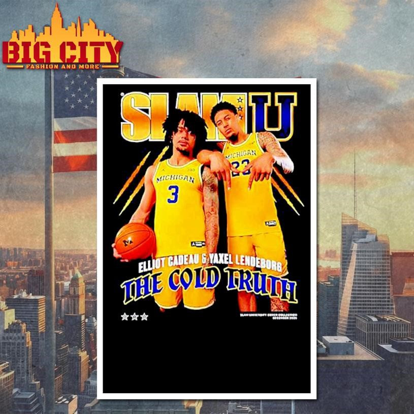 SLAM Michigan Wolverines Elliot Cadeau and Yaxel Lendeborg The Cold Truth Shirt