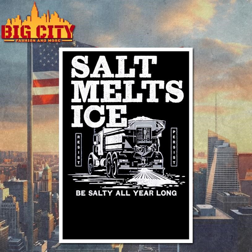 Salt Truck Resist Protest Shirt