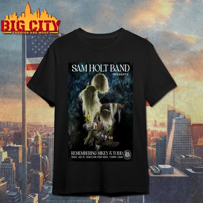 Sam Holt Band Charleston Pour House In Charleston SC Aug 29 2025 Poster Shirt