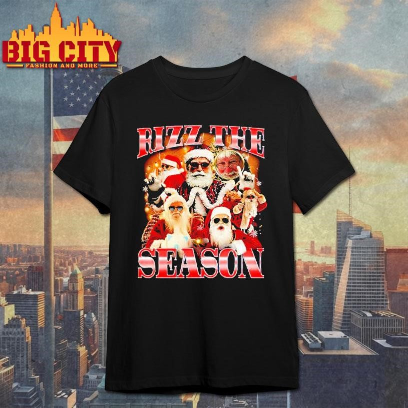 Santa Claus Rizz The Season Graphic Christmas Shirt