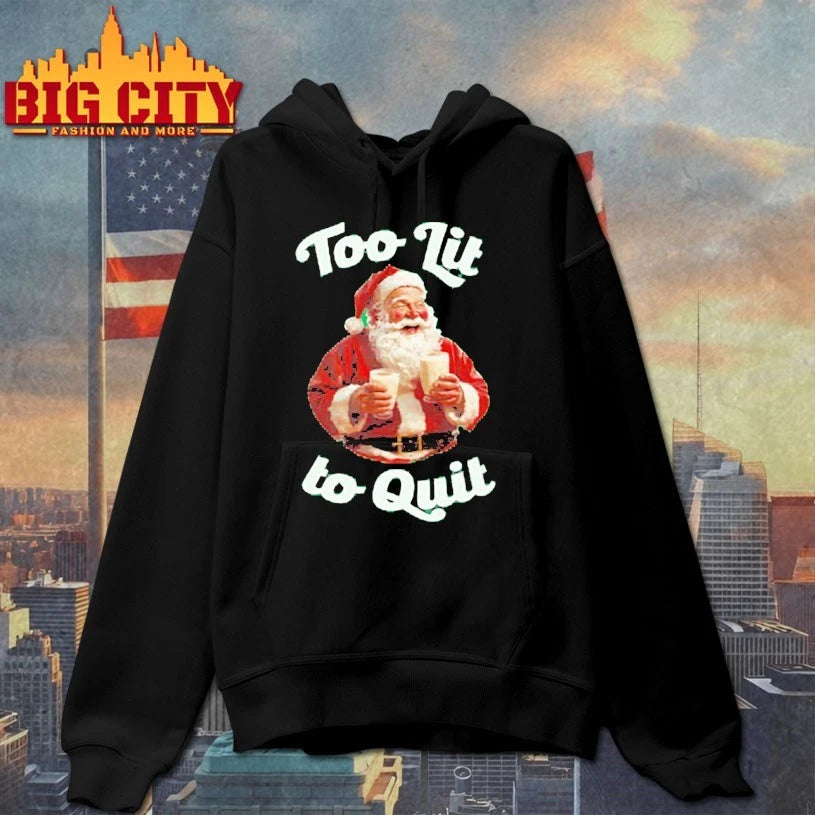 Santa Claus Too lit to quit shirt